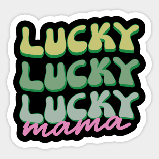 Lucky Mama Sticker